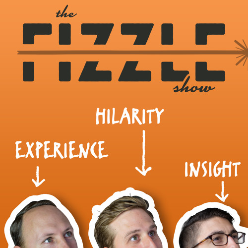 the fizzle show