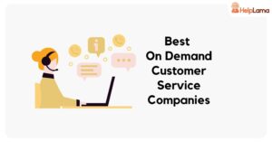 customer service on demand