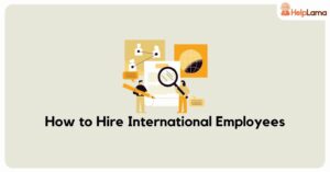 how to hire international employees