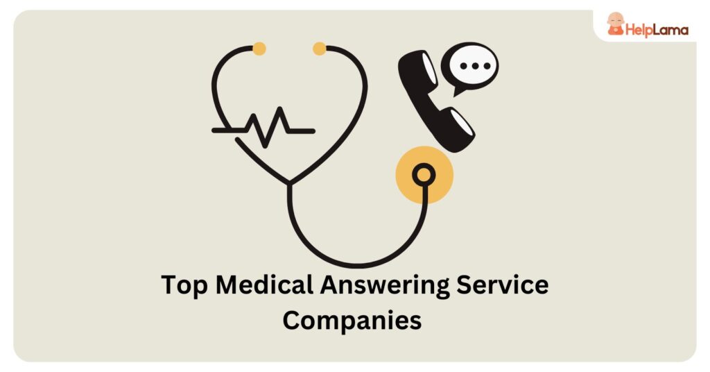 Top 20 Medical Answering Service Companies